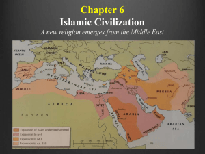 Chapter 6 Islamic Civilization