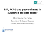 PSA, PCA-3 and peace of mind in suspected prostate cancer