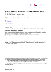 Explicit formulas for the solutions of piecewise linear networks