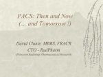 PACS: Then and Now (… and Tomorrow !)