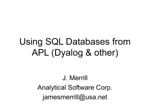 Using SQL Databases from Dyalog APL (v11+)