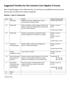 Module 1: Topic A: Polynomials