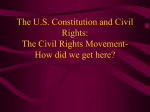 Civil Rights and the U.S. Constitution