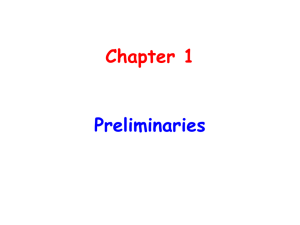 Chapter 1 Preliminaries Chapter 1 Topics Reasons for Studying