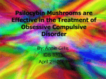 Psilocybin Mushrooms are Effective in the Treatment of Obsessive