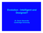 Evolution - Intelligent and Designed?