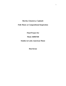 Bartok, Ginastera, Copland: Folk Music as Compositional Inspiration