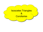 4-5 Isoceles Triangles and corollary