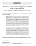 Heroin and cocaine co-use in a group of injection drug users in