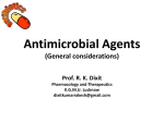 Anitmicrobial Agents General Considerations 4 Pharmacology Prof