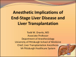 Anesthetic Implications of End-Stage Liver Disease - EZ