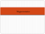 magnetostatic fields originate from currents