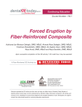 Forced Eruption by Fiber-Reinforced Composite