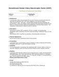 Recombinant Human Ciliary Neurotrophic Factor (CNTF)