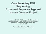 Complementary DNA Sequencing: Expressed Sequence Tags and