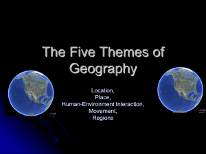 The Five Themes of Geography - Phoenix Union High School District