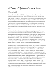 A Theory of Optimum Currency Areas1