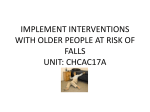 IMPLEMENT INTERVENTIONS WITH OLDER