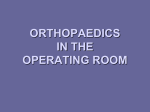 orthopaedics in the operating room