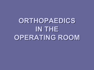 orthopaedics in the operating room