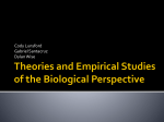 Theories and Empirical Studies of the Biological