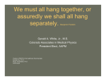 We must all hang together, or assuredly we shall all hang