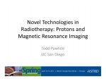 Novel Technologies in Radiotherapy: Protons and Magnetic