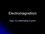 Summary presentation 12.2 alternating currents File