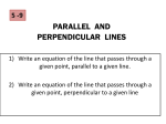 6-6 PARALLEL AND PERPENDICULAR LINES
