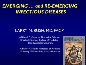 EMERGING … and RE-EMERGING INFECTIOUS DISEASES