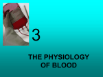 THE PHYSIOLOGY OF BLOOD