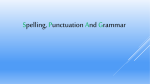 Spelling Punctuation and Grammar PowerPoint