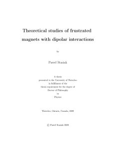 Theoretical studies of frustrated magnets with dipolar interactions