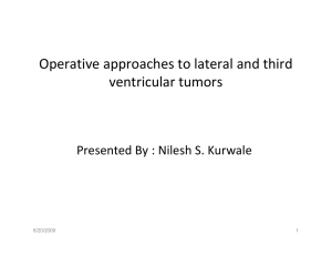 Operative approaches to lateral and third ventricular