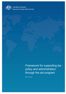 Framework for supporting tax policy and administration through the