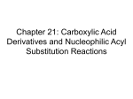Carboxylic Acid Derivatives and Nucleophilic Acyl Substitution