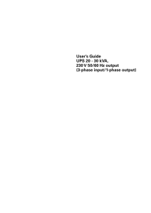 User`s Guide UPS 20 - 30 kVA, 230 V 50/60 Hz output (3