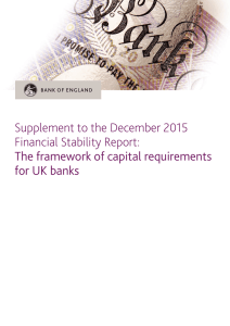 The framework of capital requirements for UK banks