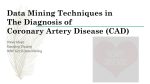 Data Mining Techniques in The Diagnosis of Coronary Heart Disease