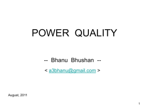 POWER QUALITY -- An Indian Perspective