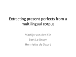 Extracting present perfects from a multilingual corpus