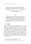 Mining Spatio-temporal Data of Traffic Accidents and Spatial Pattern