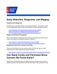 Early Detection, Diagnosis, and Staging Can Nasal Cavity and