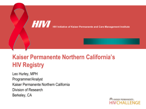 Why the KPNC HIV Registry was developed?