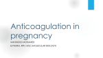 Anticoagulation in pregnancy