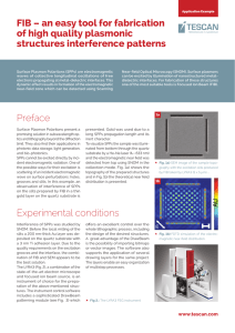 FIB – an easy tool for fabrication of high quality plasmonic structures