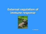 External regulation of immune response