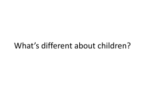 What*s different about children*s kidneys