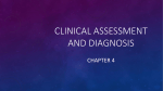 Clinical Assessment and Diagnosis