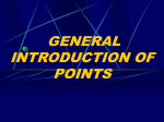 GENERAL INTRODUCTION OF POINTS